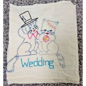 Vtg Embroidered Cats Wedding Cotton Tea Towel 27" x 27" Marriage Kitty Flower